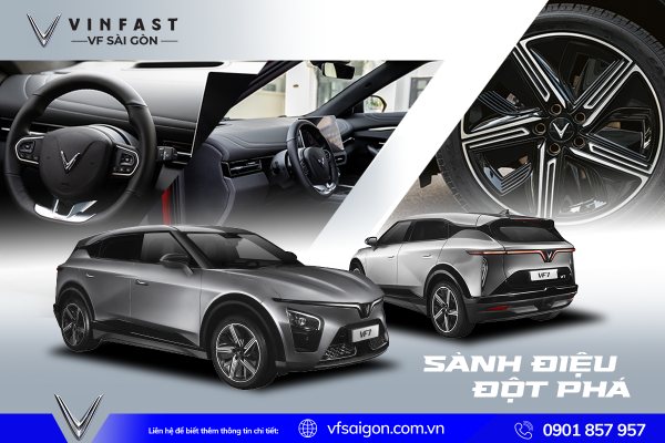 VF 7 – SÀNH ĐIỆU ĐỘT PHÁ, DẪN ĐẦU TRẢI NGHIỆM